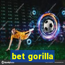 bet gorilla